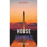 House Divided (A Luke Stone Thriller-Book 7)