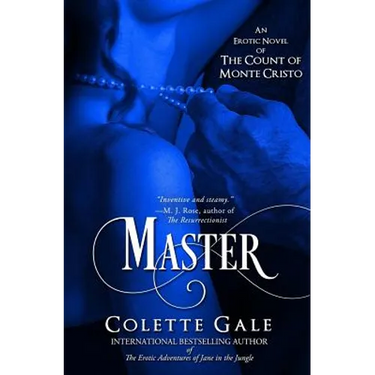 Master: An Erotic Novel of the Count of Monte Cristo