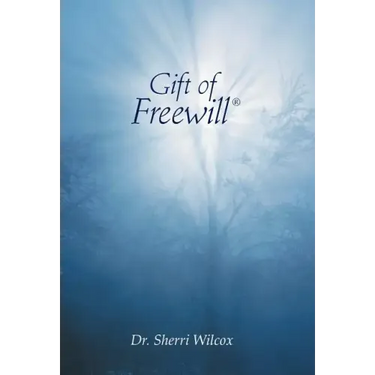 Gift of Freewill