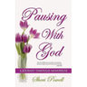 Pausing With God: A Journey Through Menopause