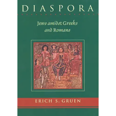 Diaspora: Jews Amidst Greeks and Romans