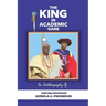 The King in Academic Garb