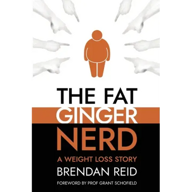 The Fat Ginger Nerd: A Weight Loss Story