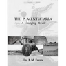 The Placentia Area - A Changing Mosaic