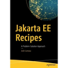 Jakarta Ee Recipes: A Problem-Solution Approach