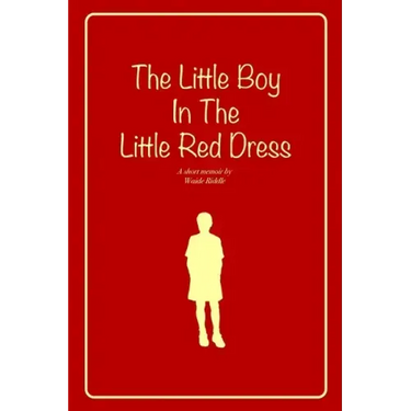 The Little Boy In The Little Red Dress