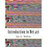 Introduction to Net.art: Glitch, Cyberperformance and Noteworthy Works