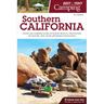 Best Tent Camping: Southern California: Your Car-Camping Guide to Scenic Beauty, the Sounds of Nature, and an Escape from Civilization