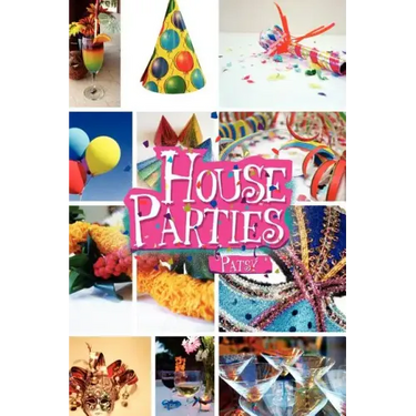 House Parties