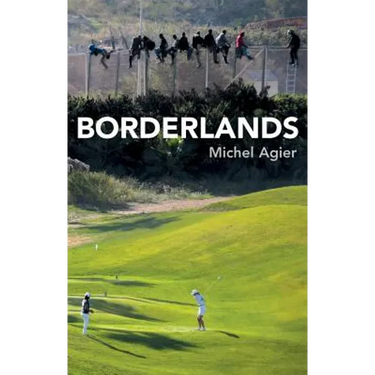 Borderlands: Towards an Anthropology of the Cosmopolitan Condition