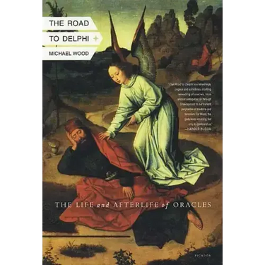 The Road to Delphi: The Life and Afterlife of Oracles