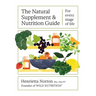 The Natural Supplement and Nutrition Guide: For Every Stage of Life