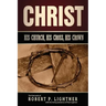 Christ, His Church, His Cross, His Crown