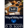 The ABC's of Writing and Publishing a Book