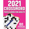 2021 Crossword Puzzle Book For Adults: 80 Medium-Hard Crossword Puzzles Book For Adults As A Great Educational Gift For Holiday Enjoyment for Adult, S