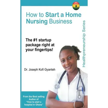 How to Start a Home Nursing Business