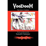 Voodoom: The Native Vendetta