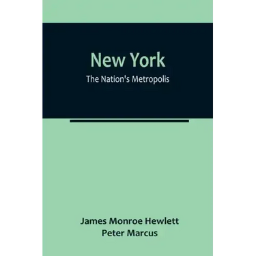 New York: The Nation's Metropolis