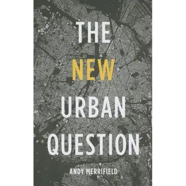The New Urban Question