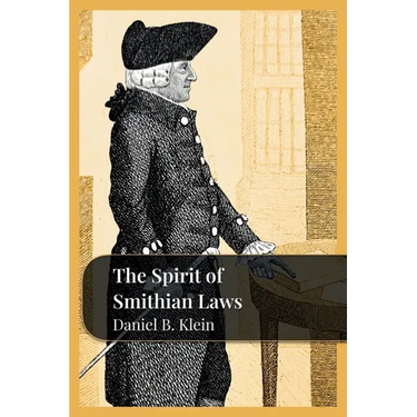 The Spirit of Smithian Laws