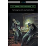 The Strange Case of Dr. Jekyll and Mr. Hyde