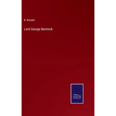 Lord George Bentinck