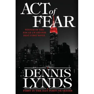 Act of Fear: #1 in the Edgar Award-winning Dan Fortune mystery series