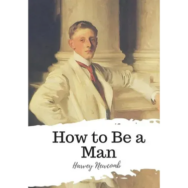 How to Be a Man