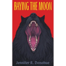 Baying the Moon