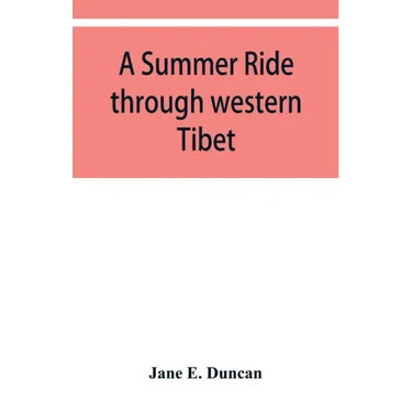 A summer ride through western Tibet