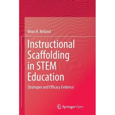 Instructional Scaffolding in Stem Education: Strategies and Efficacy Evidence