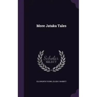 More Jataka Tales