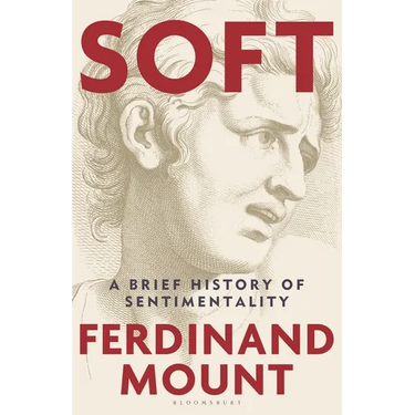 Soft: A Brief History of Sentimentality