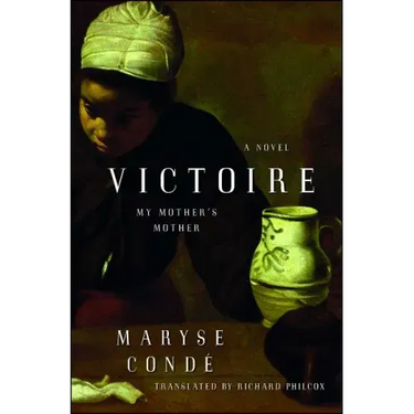 Victoire: My Mother's Mother