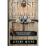 Close Your Church for Good: Removing Religion to Reveal Jesus