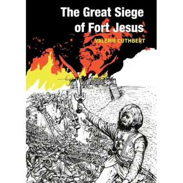 The Great Siege of Fort Jesus