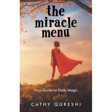 The Miracle Menu: Your Guide to Daily Magic