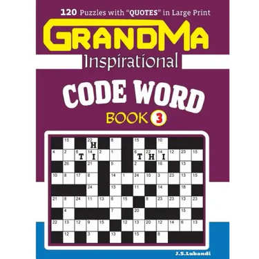 GRANDMA Inspirational CODE WORD Book: 120 puzzles and inspirational quotes to boost your memory, reason, mind and mood.