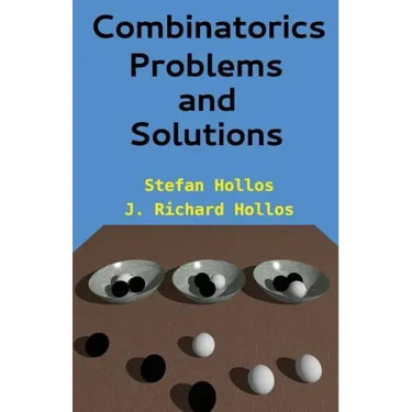 Combinatorics Problems and Solutions