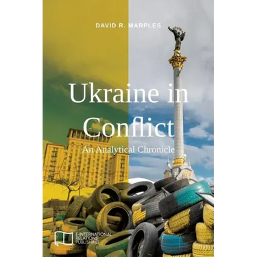 Ukraine in Conflict: An Analytical Chronicle