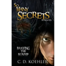 So Many Secrets: Braving the Bunyip Book Four