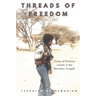 Threads of Freedom: voices of Eritrean women in the liberation struggle