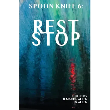 Spoon Knife 6: Rest Stop