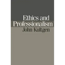 Ethics and Professionalism