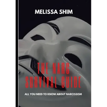 The Narc Survival Guide: Everything You Need To Know About Narcissism
