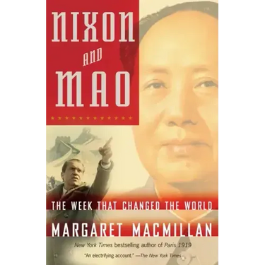Nixon and Mao: The Week That Changed the World