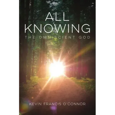 All Knowing: The Omniscient God