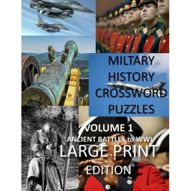 Military Crosswords Large Print Edition: Large Print Crossword for Seniors History Lovers Hard Crossword Lovers