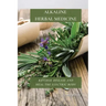 Alkaline Herbal Medicine: Reverse Disease and Heal the Electric Body