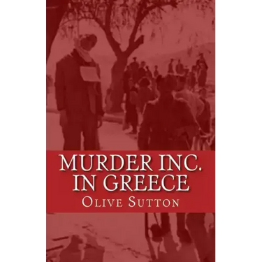 Murder Inc. in Greece